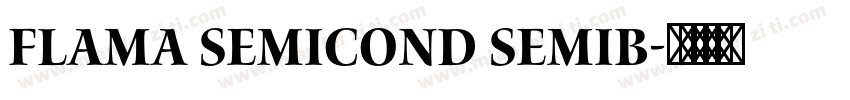 Flama Semicond Semib字体转换